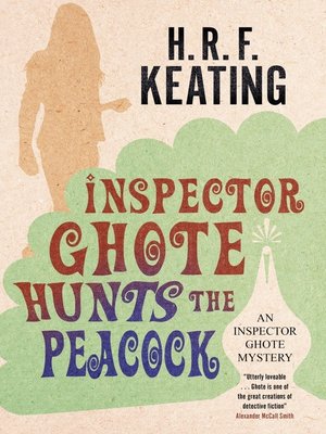 cover image of Inspector Ghote Hunts the Peacock